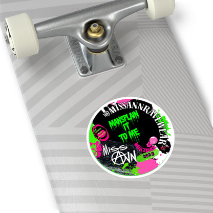 mansplain it to me 4” round sticker